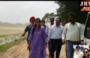 ਡਿਪਟੀ ਕਮਿਸ਼ਨਰ ਨੇ ਜ਼ਿਲ੍ਹੇ ‘ਚ ਚੱਲ ਰਹੀ ਗਿਰਦਾਵਰੀ ਦਾ ਫ਼ੀਲਡ ‘ਚ ਜਾ ਕੇ ਲਿਆ ਜਾਇਜ਼ਾ